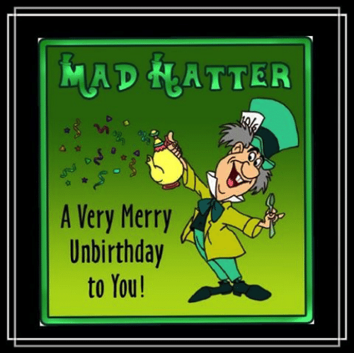 mad-hatter-a-very-merry-unbirthday-to-you-•••-its-13100549